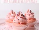 Pink Champagne Cupcakes（粉色香槟杯子蛋糕）
