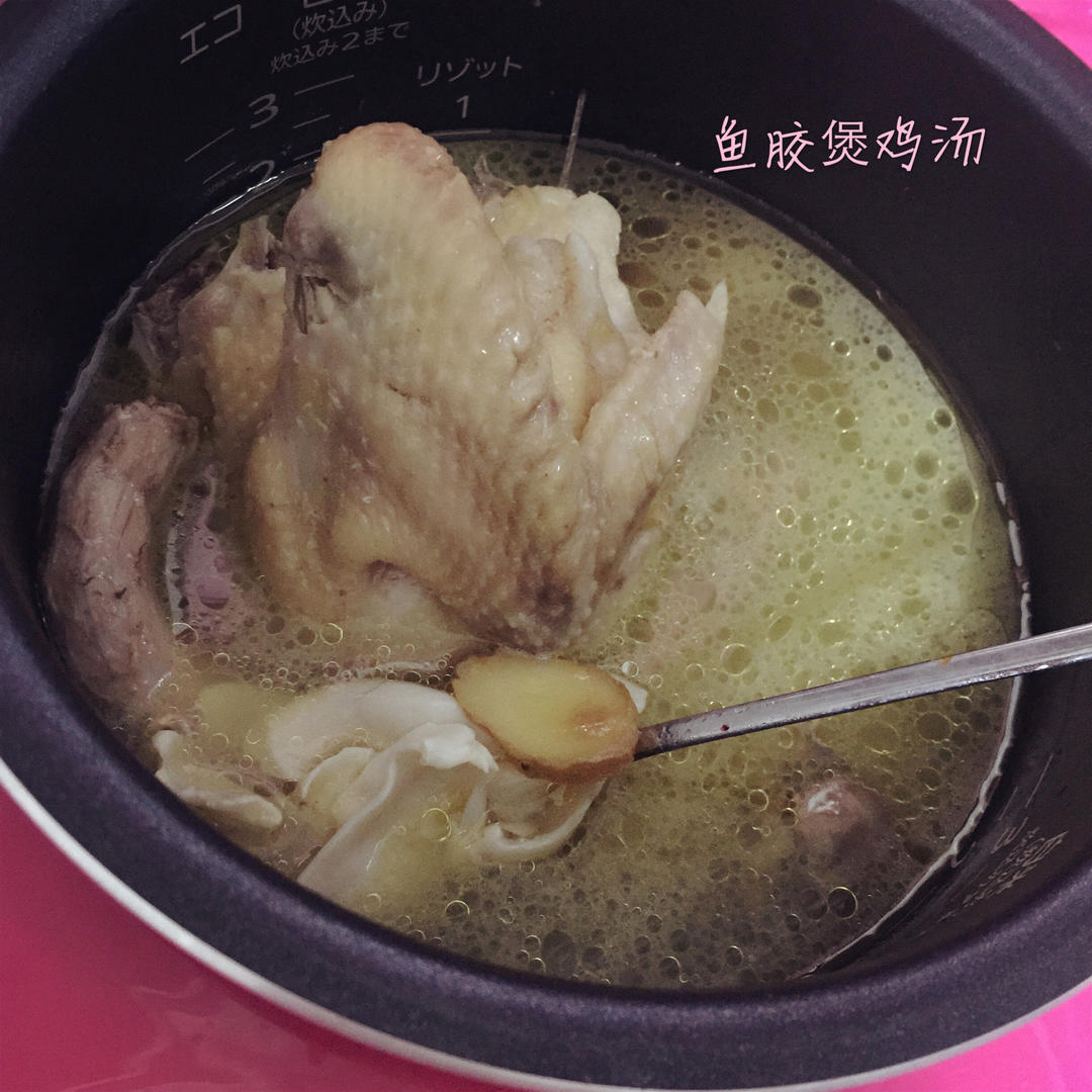 鱼胶土鸡汤（养颜）