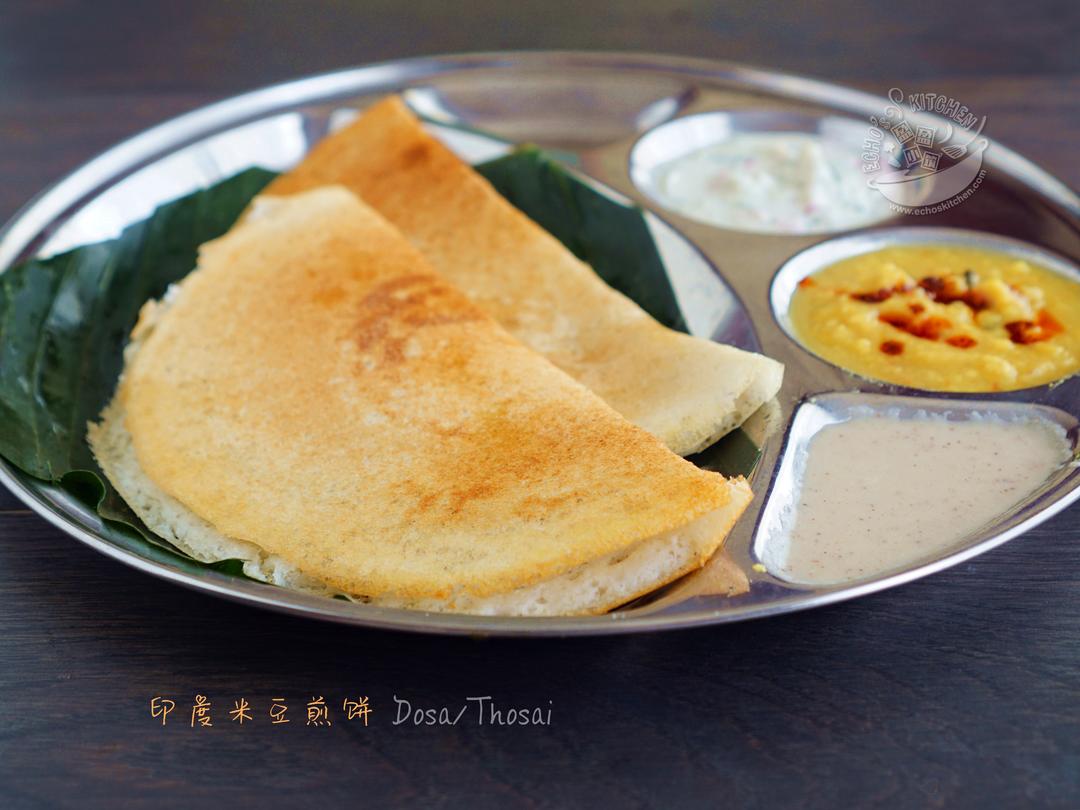 【印式米豆煎饼】Dosa/Thosai的做法