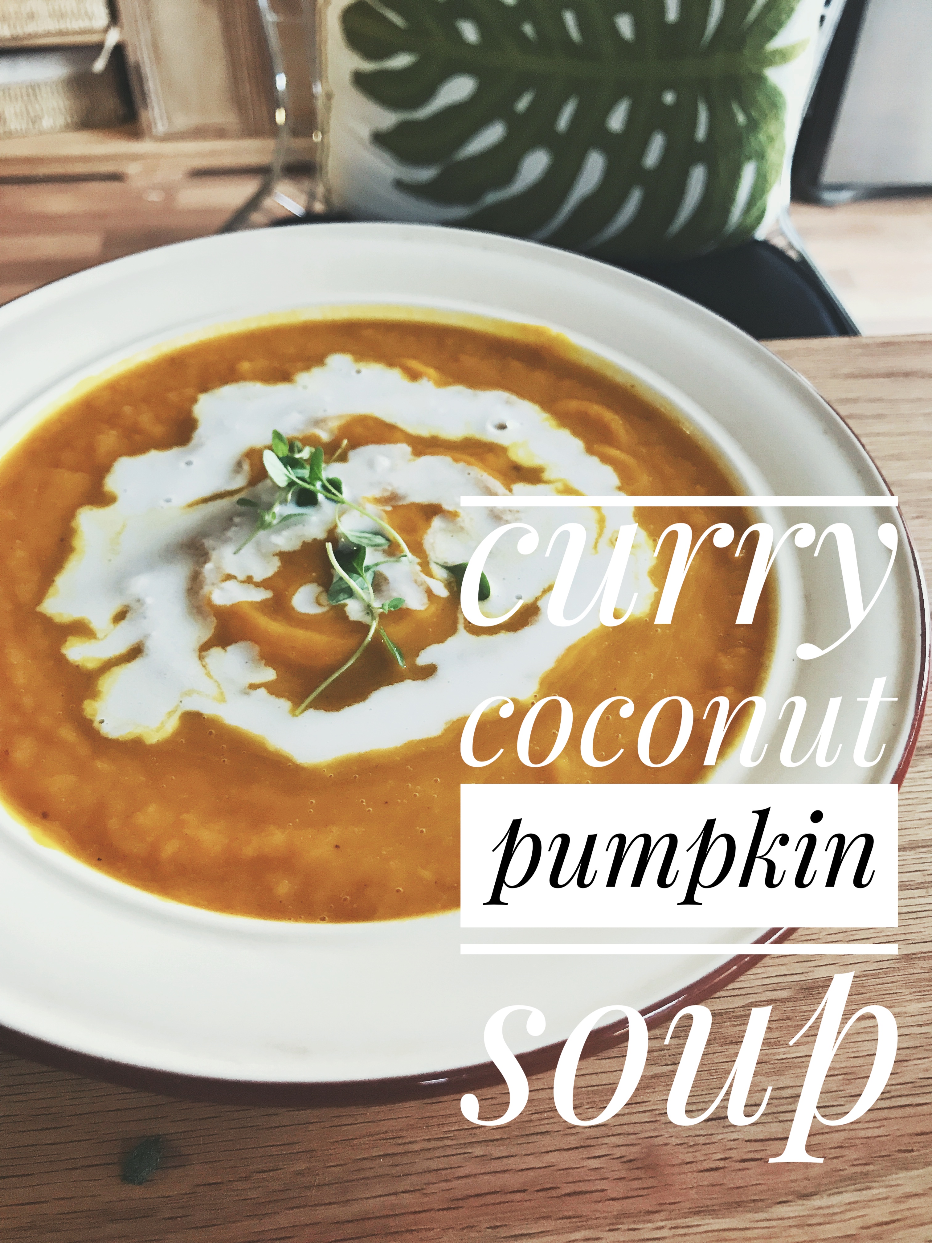 Curry Coconut Pumpkin Soup咖喱椰浆南瓜汤的做法