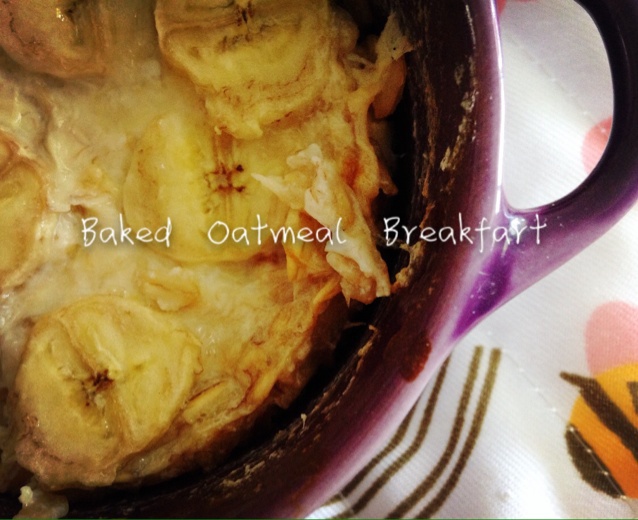 Baked Oatmeal Breakfast 早餐烤燕麦