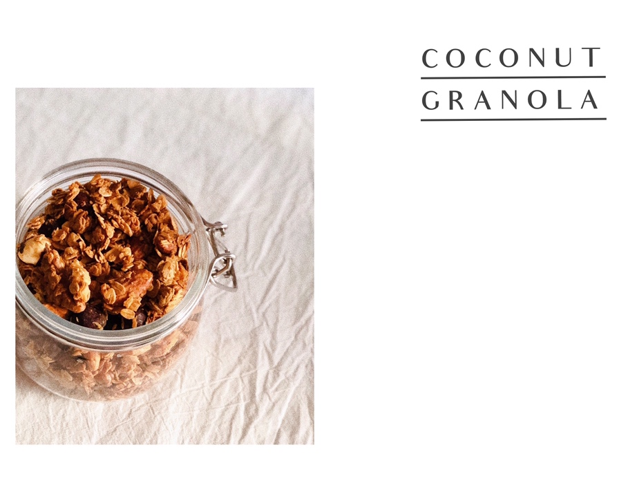 Coconut Granola / 简单易行的格兰诺拉的做法