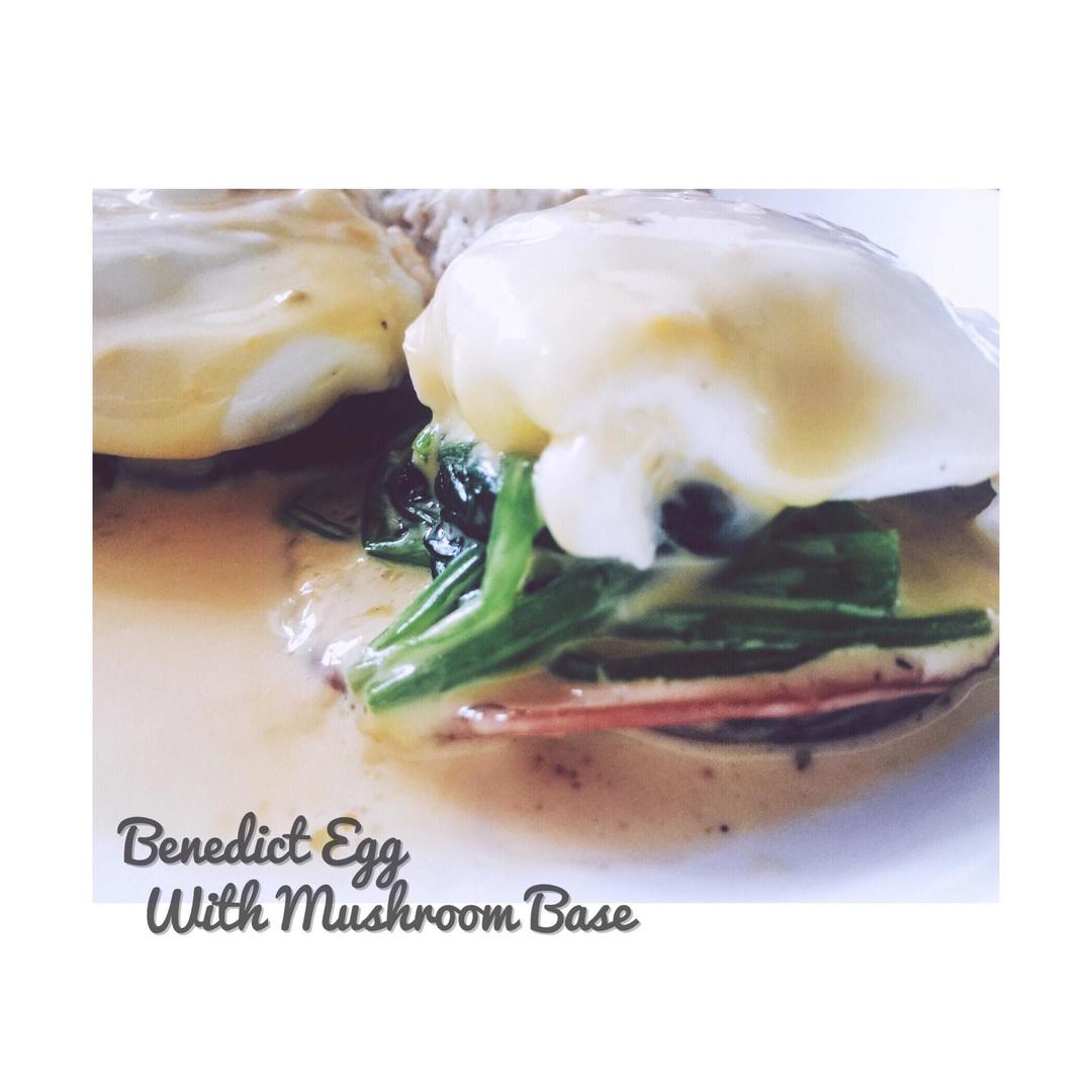蘑菇版本尼迪克蛋 Benedict Egg with Mushroom Base
