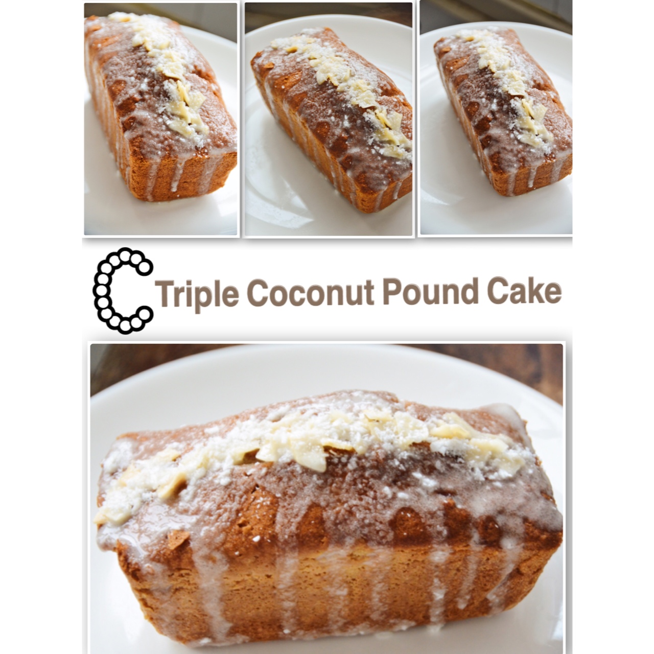 三重椰子磅蛋糕<Triple Coconut Pound Cake>